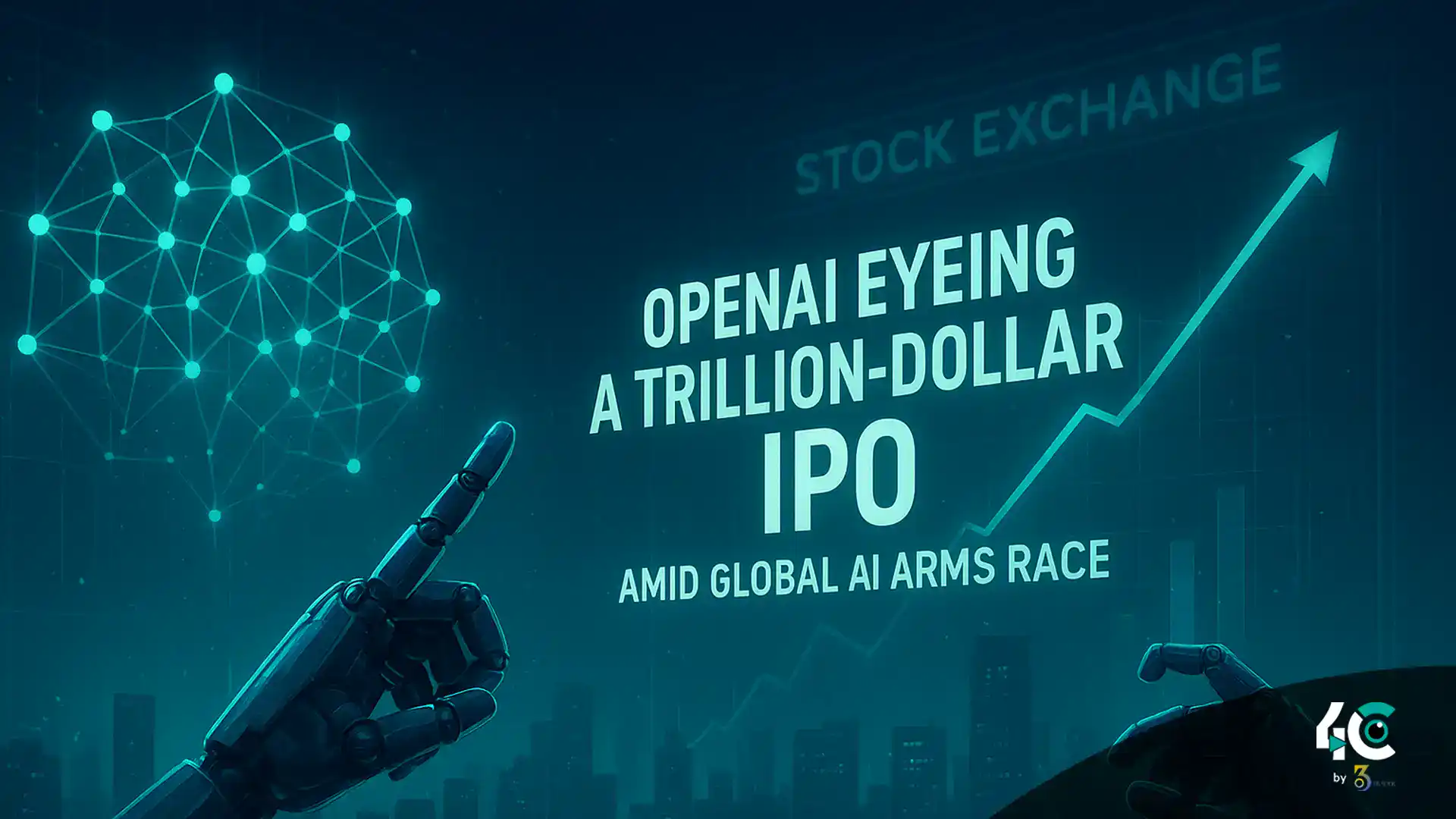 Openai eyes trilliondollar ipo amid global ai arms race  4c by 360trader Openai trillion dollar ipo