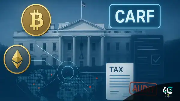 White House IRS Tax Foreign Crypto Wallets and Accounts CARF